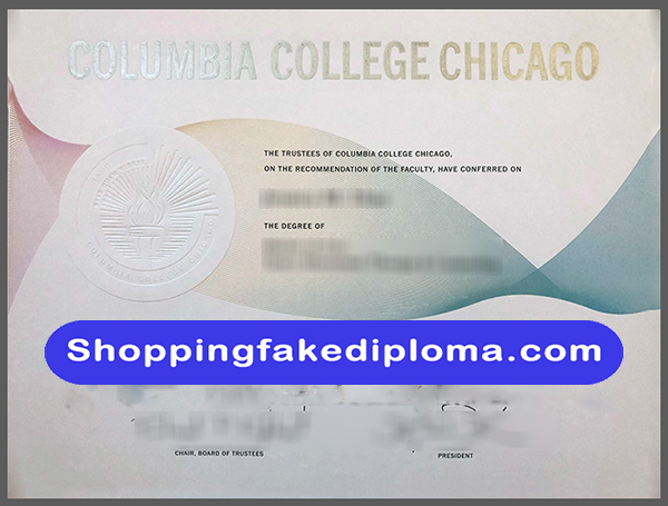 Columbia College Chicago fake diploma, Columbia College Chicago diploma