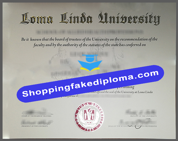 Loma Linda University fake diploma, buy Loma Linda University fake diploma